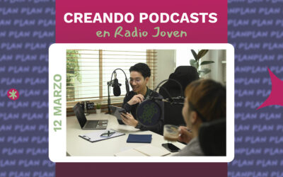 Creando podcasts en Radio Joven